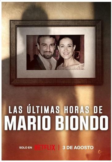 Las Ultimas Horas de Mario Biondo - [MiniSerie] [Esp]